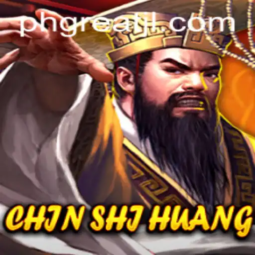 Unveiling the Secrets of ChinShiHuang: The Game Unmatched by PHGREAT