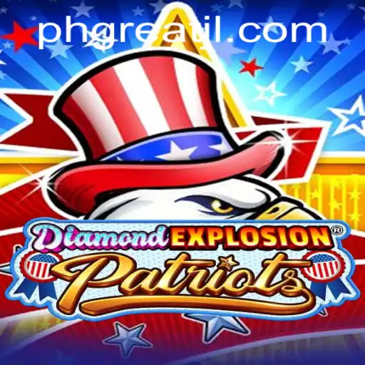 Unveiling DiamondExplosionPatriots: A Thrilling Gaming Experience with PHGREAT