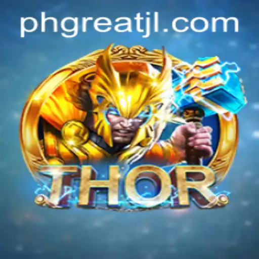 Unveiling the Game THOR: Experience the Power with PHGREAT